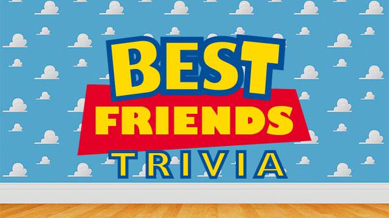 Best Friends Trivia